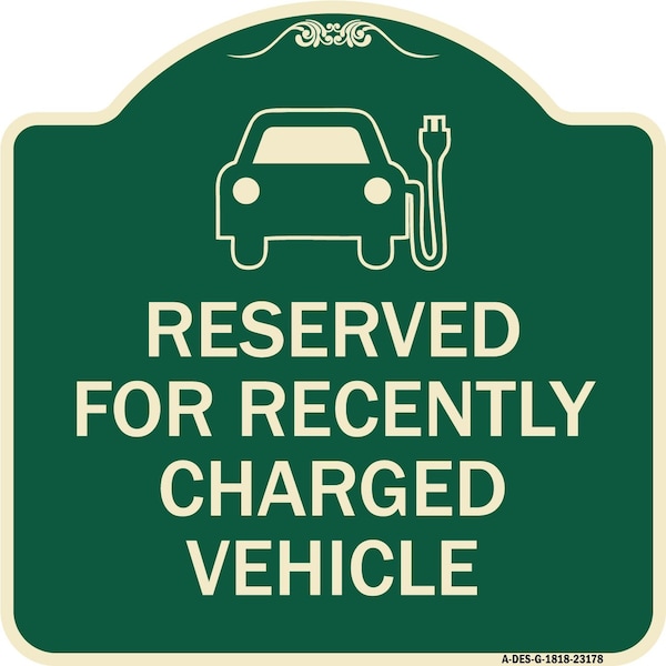 Signmission Reserved for Recently Charged Vehicle W/ Graphic Heavy-Gauge Aluminum Sign, 18" x 18", G-1818-23178 A-DES-G-1818-23178 - main